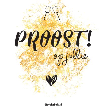 Wijn etiket - Proost op jullie